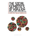 The Social Semiotics of Populism
