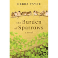 The Burden of Sparrows