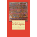 Sanskrit Glossary for Self Inquirers: Ancient Language of India