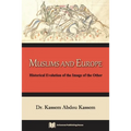 Muslims and Europe: Historical Evolution of the Image of the Other