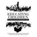 Educating Children: Classical Advice for Modern Times based on Imam Ramlī's Riyāḍatul Ṣibyān