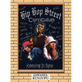 Hip Hop Street Curriculum: Keeping It Real