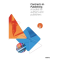 Contracts in Publishing: A toolkit for authors and publishers