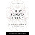 How Sonata Forms: A Bottom-Up Approach to Musical Form