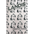 Landis: The Story of a Real Man on 42nd Street