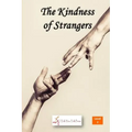 The Kindness of Strangers