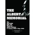 The Albert Memorial: The Anarchist Life and Times of Albert Meltzer (7 January 1920 - 7 May 1996)