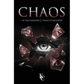 Chaos: I In the Shadows Chaos II Road to Recovery