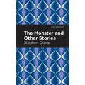 The Monster and Other Stories