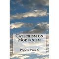 Catechism on Modernism
