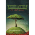 The Accidental Jibe and Other Stories