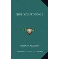 Girl Scout Songs