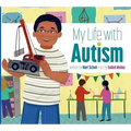 My Life with Autism