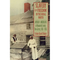 Slavery and Freedom in the Rural North: African Americans in Monmouth County, New Jersey, 1665-1865