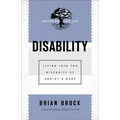 Disability: Living Into the Diversity of Christ's Body