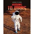 Humans to Mars