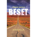 Beset: A Novella