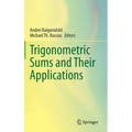 Trigonometric Sums and Their Applications