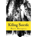 Killing Suicide