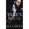 Taken by Lies