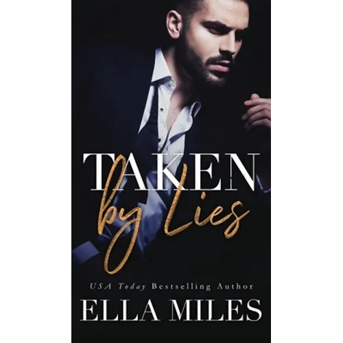 Taken by Lies