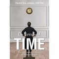On Borrowed Time: The extraordinary stories of ordinary people