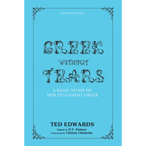Greek without Tears - Revised Edition