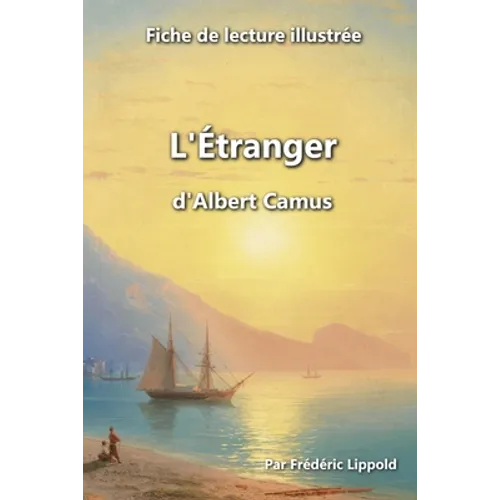 Fiche de lecture illustrée - L'Étranger, d'Albert Camus