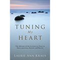 Tuning My Heart