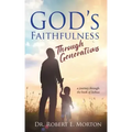God's Faithfulness Through Generations