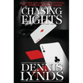 Chasing Eights: #15 in the Edgar Award-winning Dan Fortune mystery series