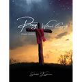 Pray Without Ceasing: Prayer Journal