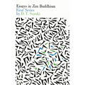 Essays in Zen Buddhism