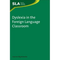 Dyslexia in the Foreign Language Classroom