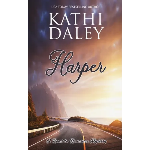 A Road to Romance Mystery: Harper