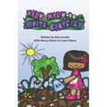 Mary, Mary, Quite Contrary With Bonus Plants to Learn About