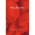 Show Your Love