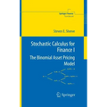 Stochastic Calculus for Finance I: The Binomial Asset Pricing Model