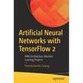 Artificial Neural Networks with Tensorflow 2: Ann Architecture Machine Learning Projects