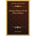 Calendar History Of The Kiowa Indians