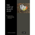 The Cost of Quality Audit