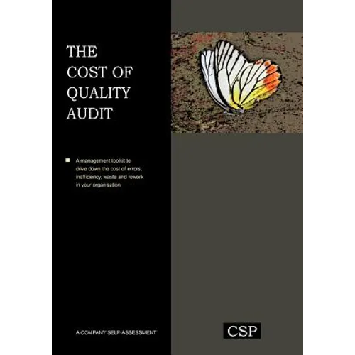 The Cost of Quality Audit