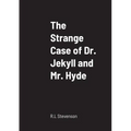 The Strange Case of Dr. Jekyll and Mr. Hyde