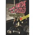 From Ameche to Zozzled: A Glossary of Hard-Boiled Slang of the 1920s through the 1940s