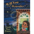 Will You Remember?