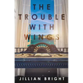 The Trouble with Wings