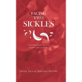 Facing Two Sickles: Families Dealing with Sickle-Cell Disease