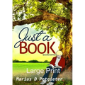 Just a Book 2nd edition Large print