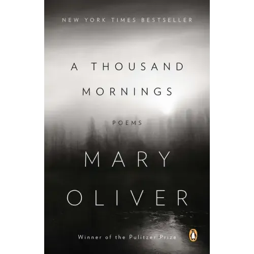 A Thousand Mornings: Poems