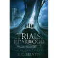 The Trials of Ildarwood: Fall of the Forsaken
